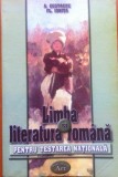 LIMBA SI LITERATURA ROMANA PENTRU TESTAREA NATIONALA - A. Costache, Fl. Ionita