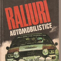 (C4419) RALIURI AUTOMOBILISTICE DE DUMITRU LAZAR, EDITURA SPORT-TURISM, 1983