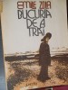 Emile Zola - Bucuria de a trai