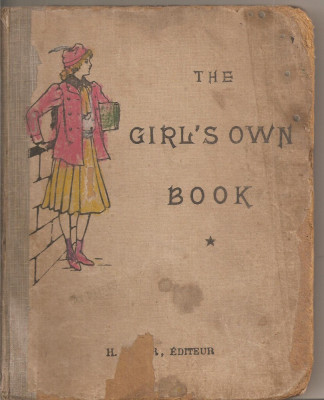 (C4415) THE GIRL&amp;#039;S OWN BOOK , EDITURA H. DIDIER, PARIS, SORBONNE, 1919, CLASSES DE PREMIERE ANNEE foto