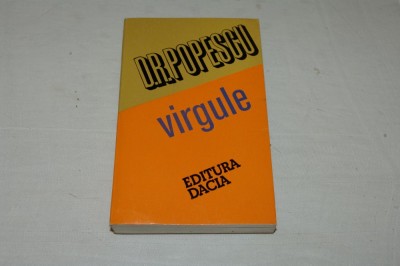 Virgule - D. R. Popescu - Editura Dacia - 1978 foto