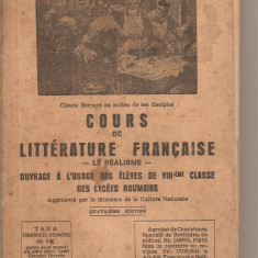 (C4424) GORGOS MARIN - COURS DE LITTERATURE FRANCAISE, CURS DE LITERATURA FRANCEZA, REALISMUL, EDITURA NATIONALA MECU, 1945