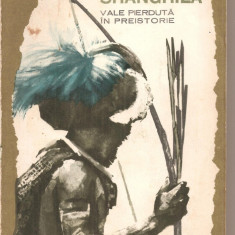 (C4389) SHANGRILA, VALE PIERDUTA IN PREISTORIE DE PIERRE DOMINIQUE GAISSEAU, EDITURA STIINTIFICA, 1966