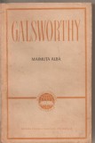 (C4429) MAIMUTA ALBA DE JOHN GALSWORTHY, ELU, COMEDIA MODERNA, Alta editura