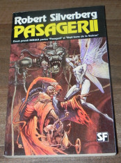 ROBERT SILVERBERG - PASAGERII. SCIENCE FICTION foto