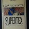 Leon de Winter SUPERTEX Ed. Univers 1998