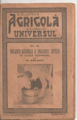 (C4423) MULGEREA RATIONALA SI INGRIJIRILE LAPTELUI IN MICILE GOSPODARII DE DR. IOAN BAIES, BIBLIOTECA AGRICOLA A ZIARULUI UNIVERSUL, 1943 foto