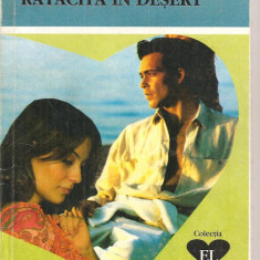 (C4361) RATACITA IN DESERT DE MILDRED DAVIS, EDITURA ALCRIS, 2009, COLECTIA "EL SI EA", ROMAN DE DRAGOSTE