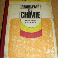 PROBLEME DE CHIMIE ( pentru clasele a IX si a X a ) - Ilie / Ionica