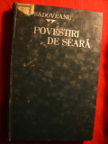 M.Sadoveanu- Povestiri de Seara - Ed.Cartea Romaneasca 1925, Alta editura