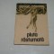 Pluta rasturnata - Daniela Crasnaru - Editura Albatros - 1990