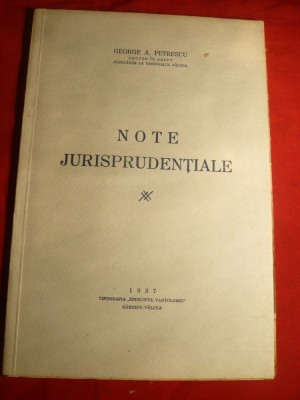 G.A.Petrescu -Note Jurisprudentiale - Ed. 1937 Rm.Valcea foto