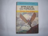 VICTOR ION POPA - SFARLEAZA CU FOFEAZA,RF4/1, Alta editura