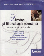 LIMBA SI LITERATURA ROMANA - MANUAL PT CLASA A XI A de EUGEN SIMION ED. CORINT foto