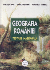 GEOGRAFIA ROMANIEI - TESTARE NATIONALA de STELUTA DAN ED. ART foto