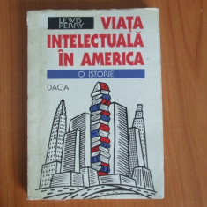 n5 Viata Intelectuala In America O Istorie - Lewis Perry