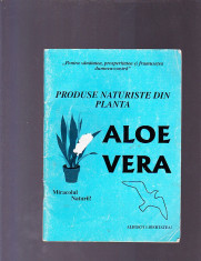 PRODUSE NATURISTE DIN PLANTA -ALOE VERA foto