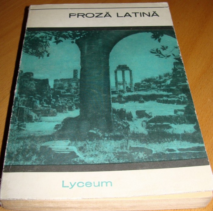 PROZA LATINA - Dumitru Craciun