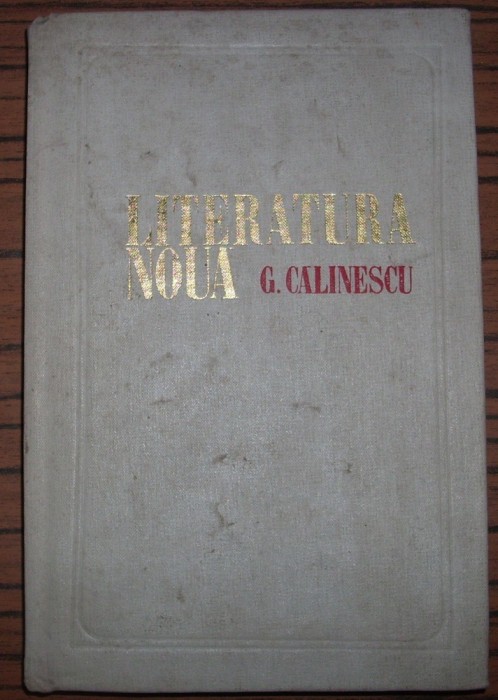 G. Calinescu - Literatura noua