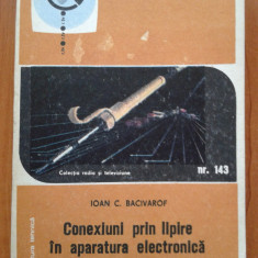 CONEXIUNI PRIN LIPIRE IN APARATURA ELECTRONICA - Ioan C. Bacivarof