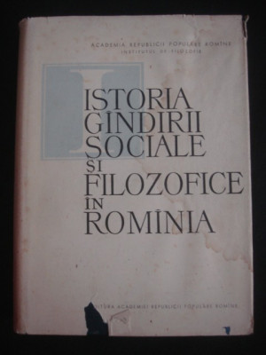C. I. GULIAN - ISTORIA GANDIRII SOCIALE SI FILOZOFICE IN ROMANIA {1964} foto