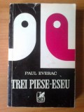 t Trei piese eseu - Paul Everac