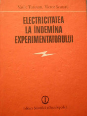 Electricitatea La Indemana Experimentatorului - V. Tutovan V. Scutaru ,162319 foto