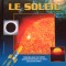 A LA DECOUVERTE DU SYSTEME SOLAIRE - LE SOLEIL
