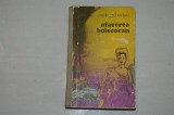 Afacerea boiscoran - Emile Gaboriau - Editura Dacia - 1975