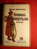 M.Sadoveanu - Neamul Soimarestilor -ed. 1938 ,desene Murnu