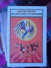 CONTES,RECITS ET LECTURES LITTERAIRES -LIMBA FRANCEZA-POUR LES ELEVES DE V-X foto