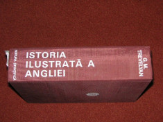 Istoria ilustrata a Angliei - G.M.Trevelyan foto