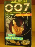 Raymond Benson - James Bond 007 - Conto alla rovescia (Zero Minus Ten)