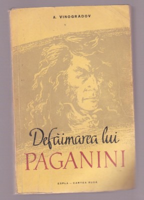 A. Vinogradov - Defaimarea lui Paganini - 1959 foto