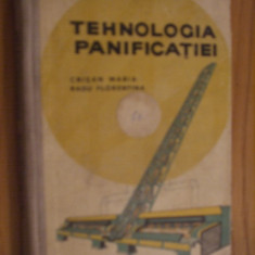 TEHNOLOGIA PANIFICATIEI - Crisan Maria, Radu Florentina - 1963, 278 p.