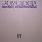 POMOLOGIA RSR - VOLUMUL IV (4): PRUNUL, CIRESUL, VISINUL, CORNUL (1965)