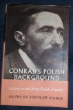 CONRAD S POLISH BACKGROUND Letters to and from polish friends ed. critica Oxford Univ. Press 1964 cartonata cu supracoperta