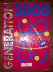 Carte - Colin Granger, Digby Beaumont - Generation 2000 - Student&amp;#039;s book 2 foto