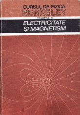 ELECTRICITATE SI MAGNETISM de EDWARD M. PURCELL foto