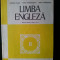 Manual limba engleza pentru clasa a XI -a 1993