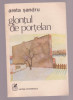 Areta Sandru - Glontul de portelan, 1984