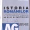 &quot;ISTORIA ROMANILOR. INDRUMAR PENTRU ADMITEREA IN INVATAMANTUL SUPERIOR. 64 de teste grila. Carte noua