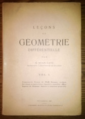 Carte - G. Vranceanu - Lecons de geometrie differentielle - Vol. I [1947] foto