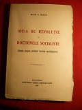 131. Mihai D.Ralea -Ideia de Revolutie in Doctrinele Socialiste - I Ed.1930 Ed.Casei Scoalelor Bucuresti.,360 pag. Studiu Tactica Revolutionara