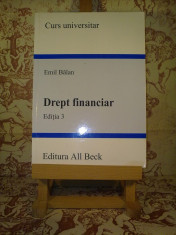 Emil Balan - Drept financiar Editia 3 foto