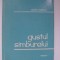 Dumitru Popescu - Gustul simburelui / samburelui, 1974