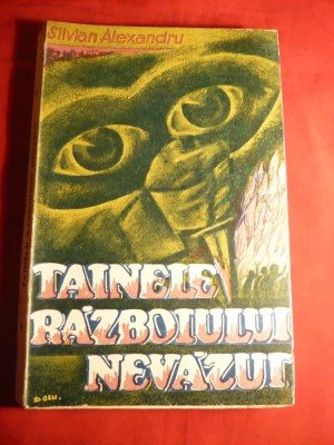 Silvian Alexandru - Tainele Razboiului Nevazut - Servicii Secrete foto