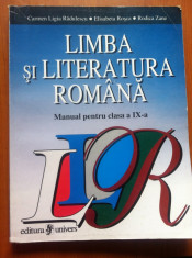 LIMBA SI LITERATURA ROMANA MANUAL PENTRU CLASA A IX-A - Carmen Ligia Radulescu, Elisabeta Rosca, Rodica Zane foto