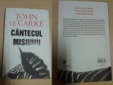 Cantecul Misiunii - John Le Carre, 2007, Rao