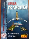 Cumpara ieftin LIMBA FRANCEZA MANUAL PENTRU CLASA A IX-A - Rodica Mladinescu, Clasa 9, Teora